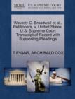 Waverly C. Broadwell et al., Petitioners, V. United States. U.S. Supreme Court Transcript of Record with Supporting Pleadings - Book