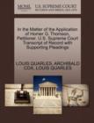 In the Matter of the Application of Homer G. Thomson, Petitioner. U.S. Supreme Court Transcript of Record with Supporting Pleadings - Book