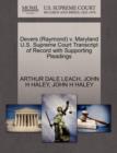 Devers (Raymond) V. Maryland U.S. Supreme Court Transcript of Record with Supporting Pleadings - Book