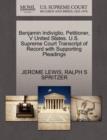 Benjamin Indiviglio, Petitioner, V United States. U.S. Supreme Court Transcript of Record with Supporting Pleadings - Book