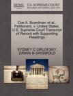 Coe A. Boardman et al., Petitioners, V. United States. U.S. Supreme Court Transcript of Record with Supporting Pleadings - Book