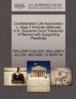 Confederation Life Association V. Vega y Arminan (Manuel) U.S. Supreme Court Transcript of Record with Supporting Pleadings - Book
