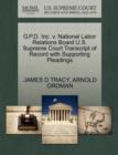 G.P.D. Inc. V. National Labor Relations Board U.S. Supreme Court Transcript of Record with Supporting Pleadings - Book