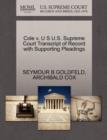 Cole V. U S U.S. Supreme Court Transcript of Record with Supporting Pleadings - Book