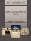 Alabama V. U.S. U.S. Supreme Court Transcript of Record with Supporting Pleadings - Book
