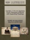 Cornell V. U S U.S. Supreme Court Transcript of Record with Supporting Pleadings - Book