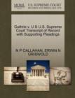 Guthrie V. U S U.S. Supreme Court Transcript of Record with Supporting Pleadings - Book