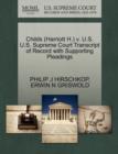 Childs (Harriott H.) V. U.S. U.S. Supreme Court Transcript of Record with Supporting Pleadings - Book