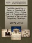 Third Brevoort Corp. V. Board of Standards & Appeals of City of New York U.S. Supreme Court Transcript of Record with Supporting Pleadings - Book