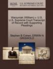 Warzyniak (William) V. U.S. U.S. Supreme Court Transcript of Record with Supporting Pleadings - Book