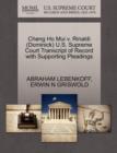 Cheng Ho Mui V. Rinaldi (Dominick) U.S. Supreme Court Transcript of Record with Supporting Pleadings - Book
