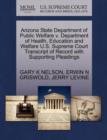 Arizona State Department of Public Welfare V. Department of Health, Education and Welfare U.S. Supreme Court Transcript of Record with Supporting Pleadings - Book