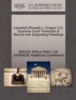 Campbell (Ronald) V. Oregon U.S. Supreme Court Transcript of Record with Supporting Pleadings - Book