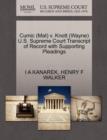 Cumic (Mat) V. Knott (Wayne) U.S. Supreme Court Transcript of Record with Supporting Pleadings - Book