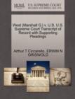 West (Marshall G.) V. U.S. U.S. Supreme Court Transcript of Record with Supporting Pleadings - Book
