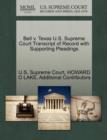 Bell V. Texas U.S. Supreme Court Transcript of Record with Supporting Pleadings - Book