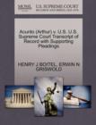 Acunto (Arthur) V. U.S. U.S. Supreme Court Transcript of Record with Supporting Pleadings - Book