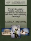 Wyman (George) V. Rosado (Julia) U.S. Supreme Court Transcript of Record with Supporting Pleadings - Book