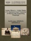 Xydas (Steve) V. United States U.S. Supreme Court Transcript of Record with Supporting Pleadings - Book