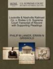 Louisville & Nashville Railroad Co. V. Rodes U.S. Supreme Court Transcript of Record with Supporting Pleadings - Book