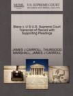 Blane V. U S U.S. Supreme Court Transcript of Record with Supporting Pleadings - Book