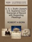 U. S. V. Scafo (Joseph) U.S. Supreme Court Transcript of Record with Supporting Pleadings - Book