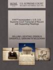 A M P Incorporated V. U.S. U.S. Supreme Court Transcript of Record with Supporting Pleadings - Book