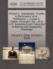 Robert C. Grasberger, Trustee in Bankruptcy, Et Al., Petitioners, V. Louise C. Calissi, Executrix, Etc., Et Al. U.S. Supreme Court Transcript of Record with Supporting Pleadings - Book
