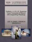 Dolleris V. U S U.S. Supreme Court Transcript of Record with Supporting Pleadings - Book