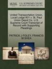United Transportation Union, Local Lodge #31 V. St. Paul Union Depot Co. U.S. Supreme Court Transcript of Record with Supporting Pleadings - Book