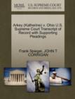 Arkey (Katherine) V. Ohio U.S. Supreme Court Transcript of Record with Supporting Pleadings - Book