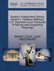 Sweeny Independent School District V. Harkless (Mildred) U.S. Supreme Court Transcript of Record with Supporting Pleadings - Book