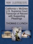 California V. McGrew U.S. Supreme Court Transcript of Record with Supporting Pleadings - Book