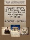 Peyton V. Timmons U.S. Supreme Court Transcript of Record with Supporting Pleadings - Book