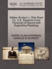 Walker (Evelyn) V. Ohio River Co. U.S. Supreme Court Transcript of Record with Supporting Pleadings - Book