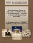 Commissioner of Internal Revenue V. Idaho Power Co. U.S. Supreme Court Transcript of Record with Supporting Pleadings - Book