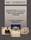 Maynard (Paul) V. U.S. U.S. Supreme Court Transcript of Record with Supporting Pleadings - Book