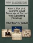 Kahn V. Fox U.S. Supreme Court Transcript of Record with Supporting Pleadings - Book