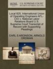 Local 825, International Union of Operating Engineers AFL-CIO V. National Labor Relations Board U.S. Supreme Court Transcript of Record with Supporting Pleadings - Book
