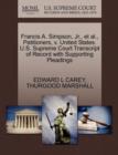 Francis A. Simpson, JR., et al., Petitioners, V. United States. U.S. Supreme Court Transcript of Record with Supporting Pleadings - Book