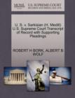 U. S. V. Sarkisian (H. Medill) U.S. Supreme Court Transcript of Record with Supporting Pleadings - Book