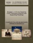 Burgess V. U S U.S. Supreme Court Transcript of Record with Supporting Pleadings - Book