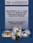 Marra Brothers, Inc., V. Longo (Jack) U.S. Supreme Court Transcript of Record with Supporting Pleadings - Book