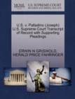 U.S. V. Palladino (Joseph) U.S. Supreme Court Transcript of Record with Supporting Pleadings - Book