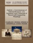 Hedrick V. Commissioner of Internal Revenue. U.S. Supreme Court Transcript of Record with Supporting Pleadings - Book
