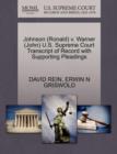 Johnson (Ronald) V. Warner (John) U.S. Supreme Court Transcript of Record with Supporting Pleadings - Book
