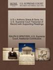 U S V. Anthony Grace & Sons, Inc U.S. Supreme Court Transcript of Record with Supporting Pleadings - Book