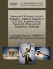 Veterans of Abraham Lincoln Brigade V. Attorney General of U.S. U.S. Supreme Court Transcript of Record with Supporting Pleadings - Book