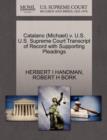 Catalano (Michael) V. U.S. U.S. Supreme Court Transcript of Record with Supporting Pleadings - Book