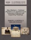 May (Marilyn) V. Goldman (Richard) U.S. Supreme Court Transcript of Record with Supporting Pleadings - Book
